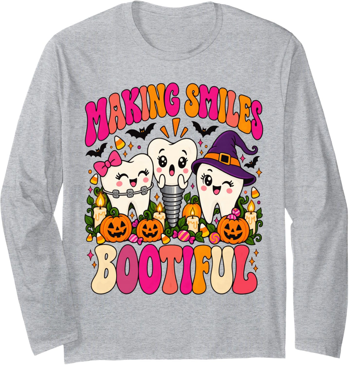 Making Smiles Bootiful Dentist Dental Spooky Autumn Oral Boo Long Sleeve T-Shirt - Adult Unisex Heather Grey
