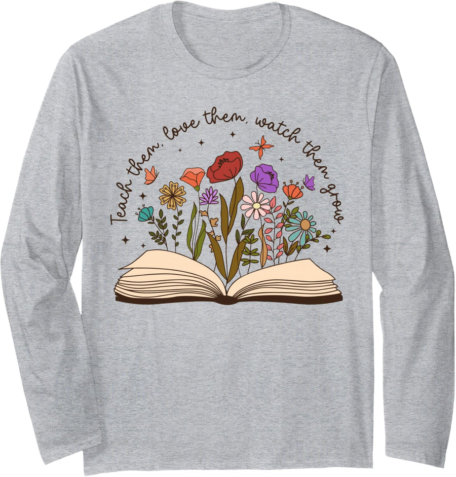 Teach Them Love Them Watch Them Grow Retro Teacher Floral Long Sleeve T-Shirt - Adult Unisex Heather Grey