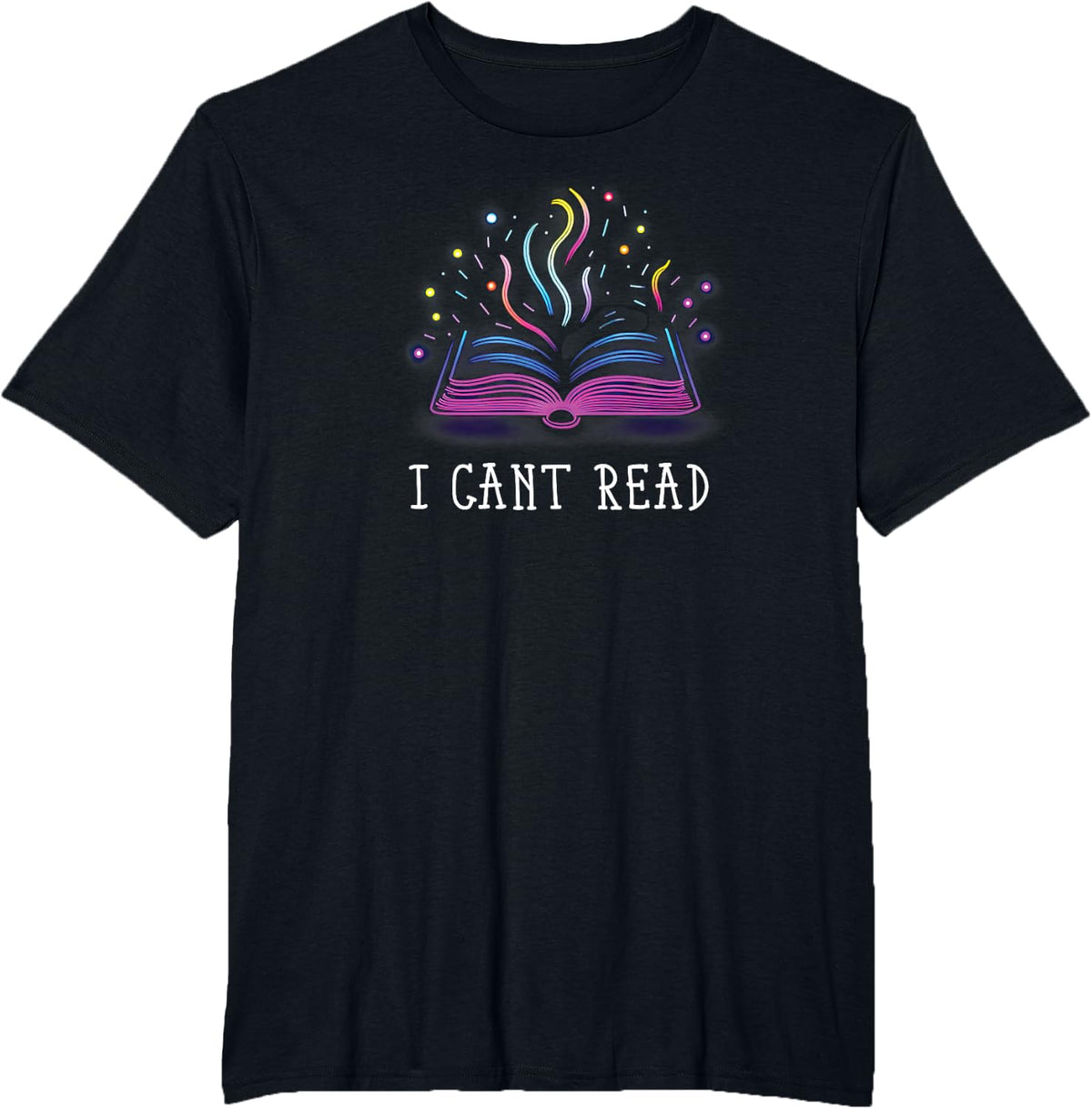 I Cant Read T-Shirt - Black