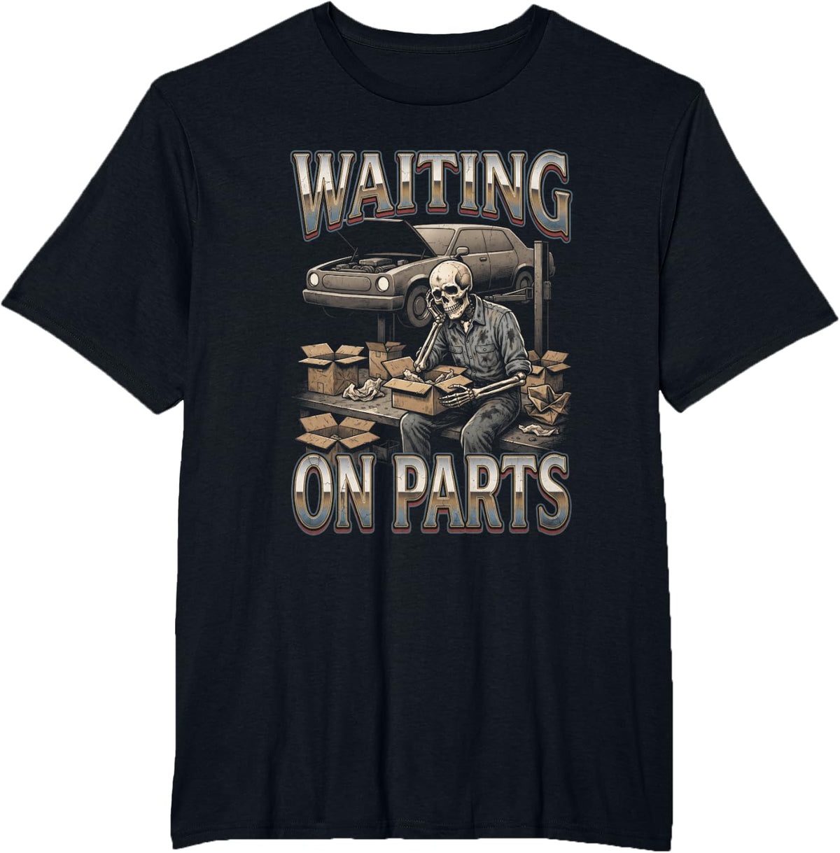 Waiting On Parts Funny Mechanic Auto Repair Humor Men Women T-Shirt - Black