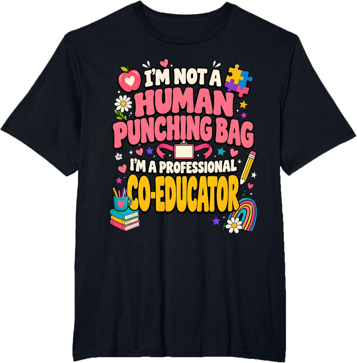 Sped para Paraeducator Sped Teacher Co Educator Behavior T-Shirt - Black