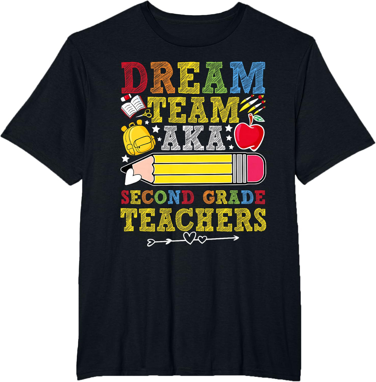 2nd Grade Dream Team Teachers Second Grade Teacher T-Shirt - Black