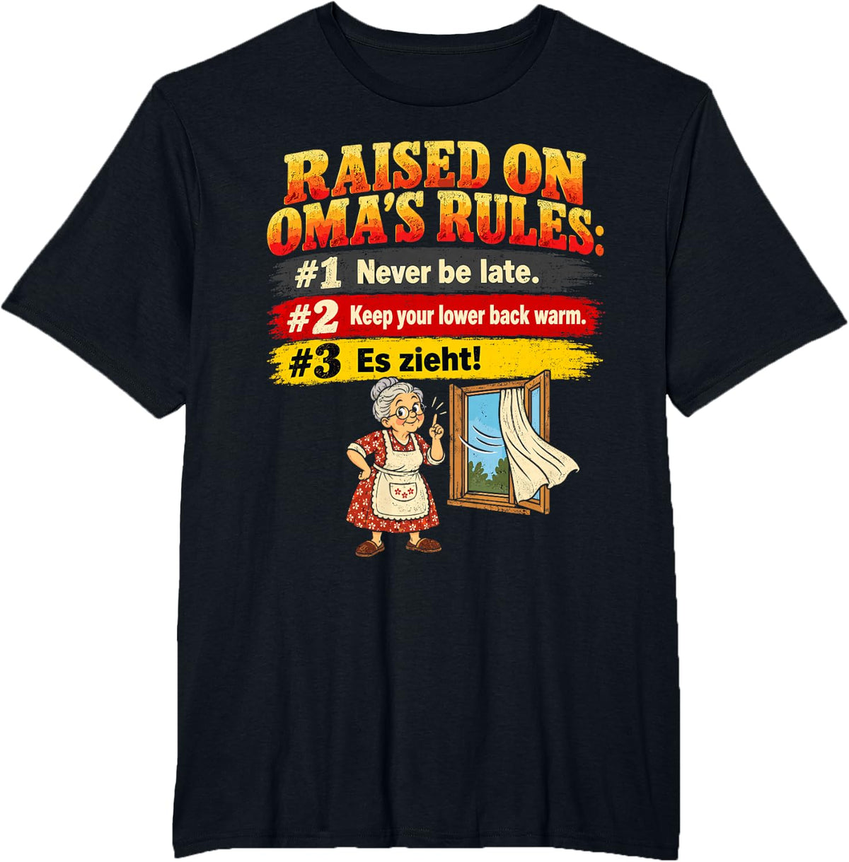 German Oma Rules Germany Grandma Funny T-Shirt - Black