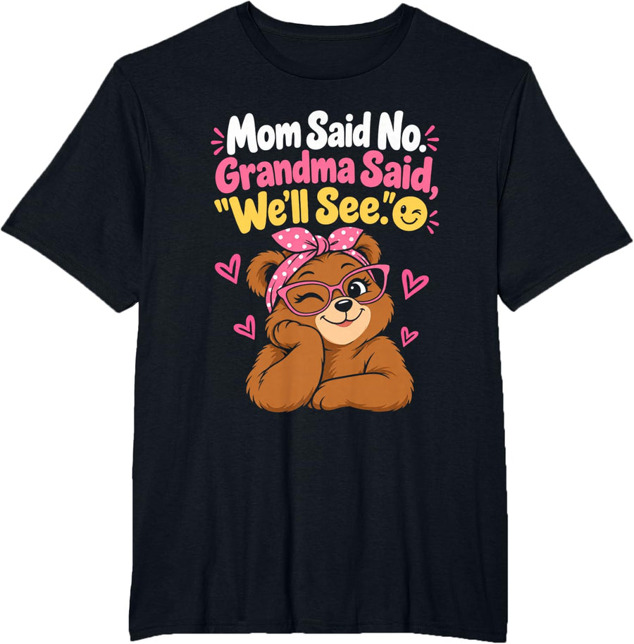 Funny Grandma Nana Spoiling Grandkids Cute Bear Grandmother T-Shirt - Black