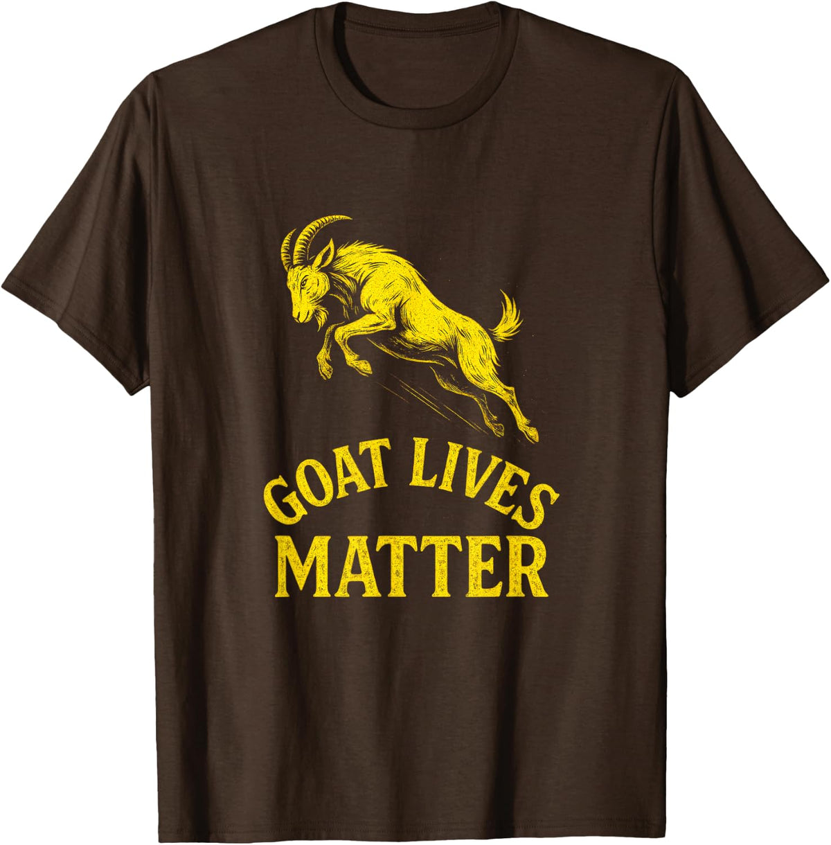 Goat Lives Matter - Funny Animal Lover Design T-Shirt - Brown
