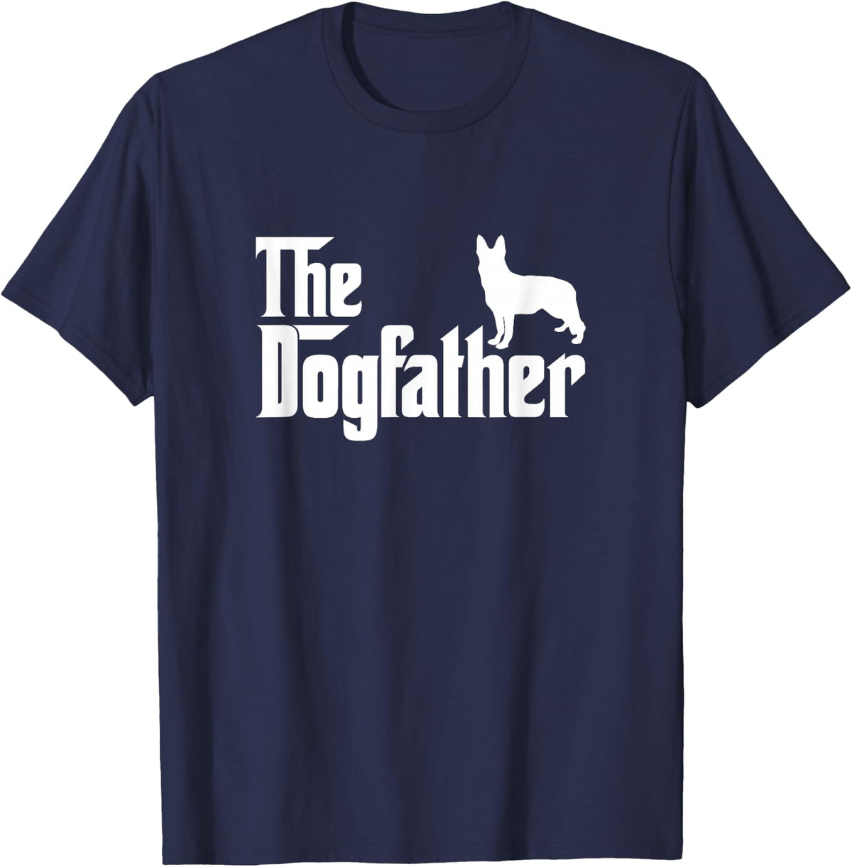 German Shepherd Lover Gift Dogfather T-Shirt - Navy Blue