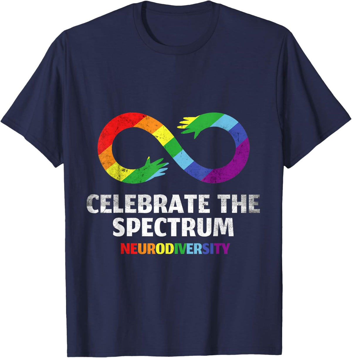 Neurodiversity Celebrate Spectrum Infinity Vintage Women Men T-Shirt - Navy Blue