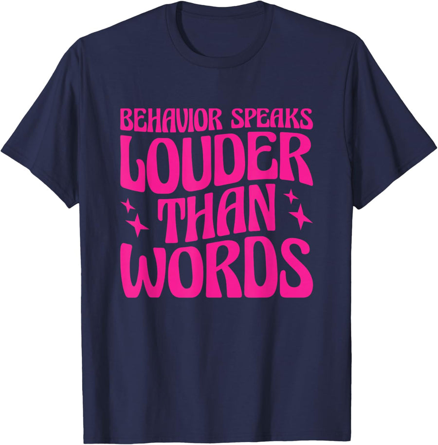 Behavior Analyst Behavior Is Communication T-Shirt - Navy Blue