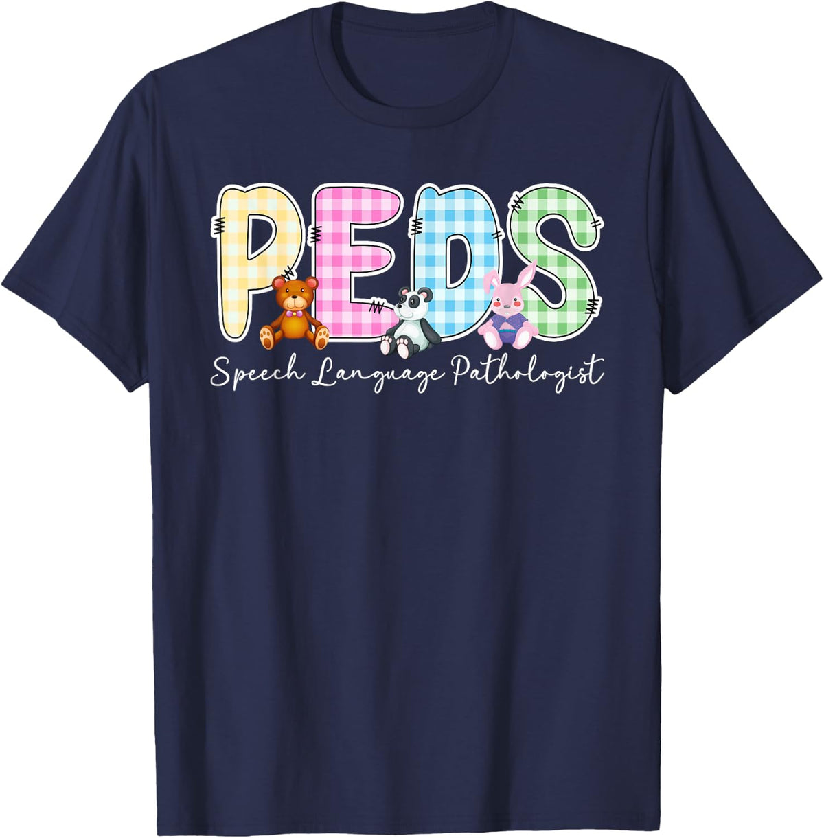 Peds Speech Language Pathologist Pediatric SLP Peds SLP T-Shirt - Navy Blue