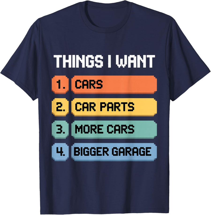 Things I Want Car Parts Auto Mechanic Engine Garage Tees T Shirts for Men Automotive Enthusiast Gift - Navy Blue