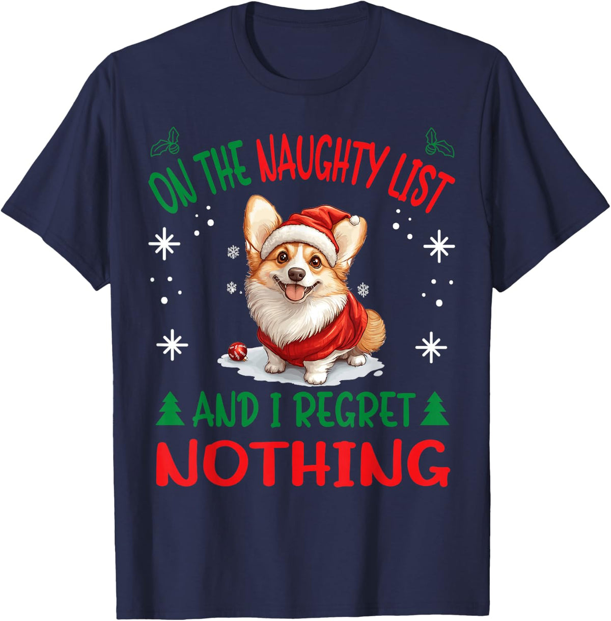 Cute Pembroke Welsh Corgi Dog Christmas On The Naughty List T-Shirt for Men Women - Navy Blue