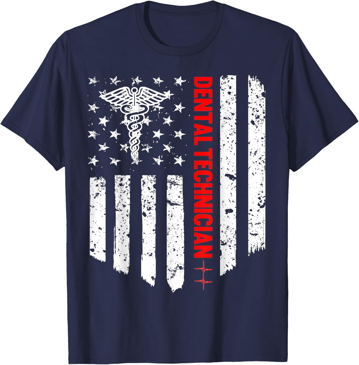 Dental Technician American Flag Patriotic Medicine Gift T-Shirt for Women Men - Navy Blue