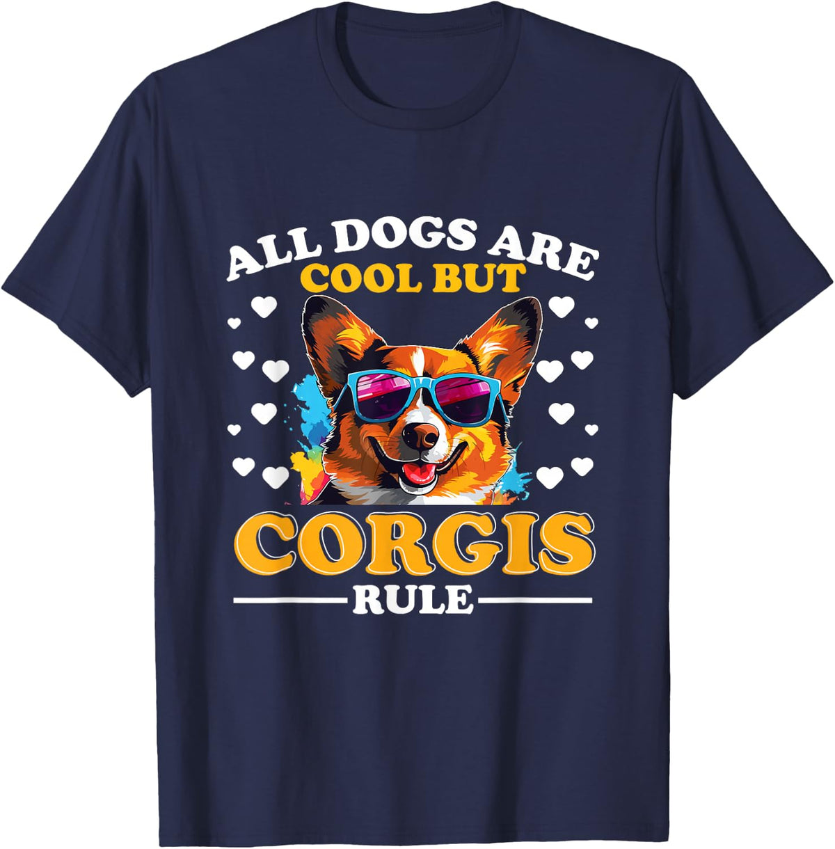 Pembroke Welsh Corgi - All Dogs Are Cool But Corgis Rule T-Shirt - Navy Blue