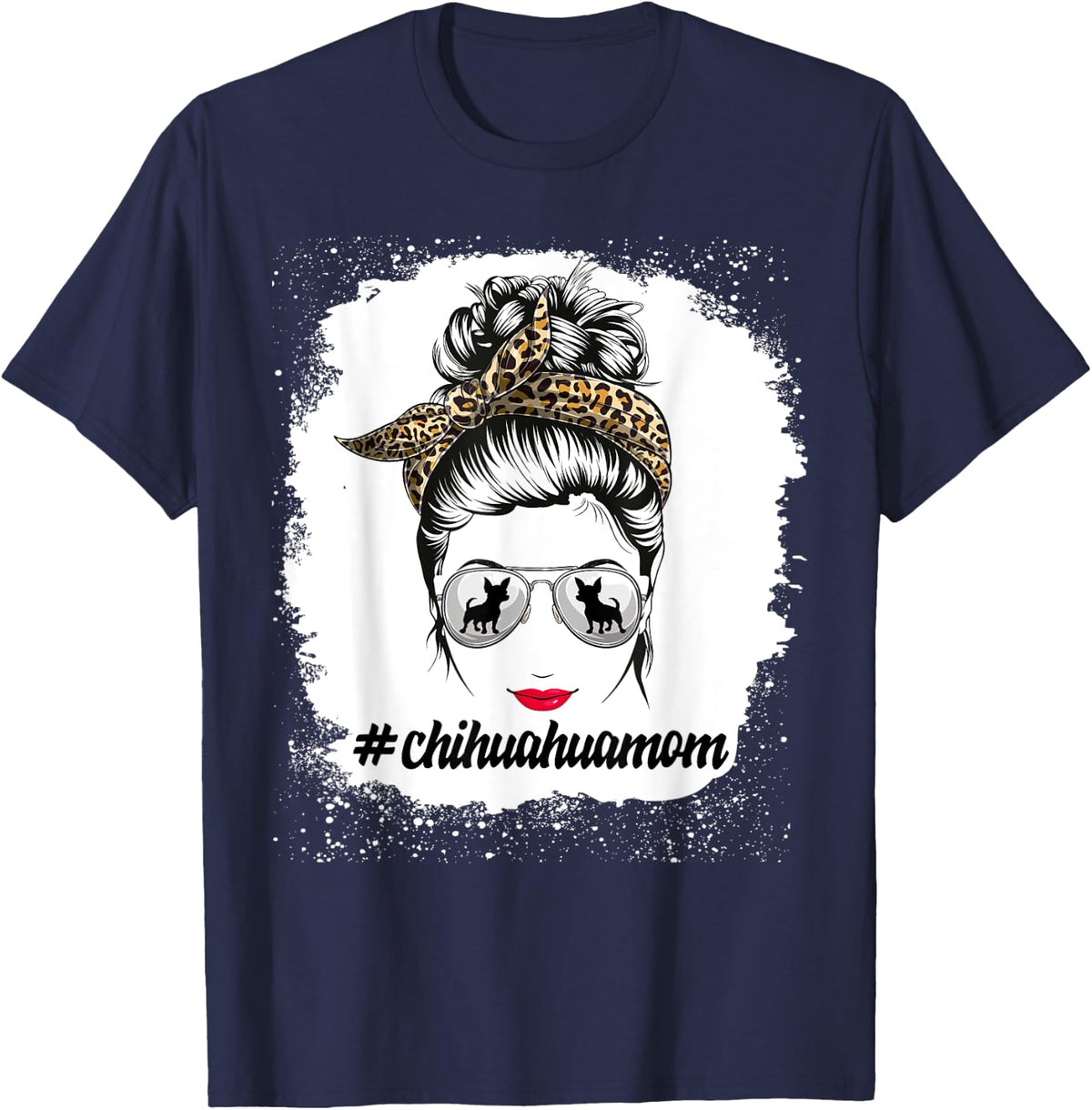 chihuahua Dog Mom Bleached Messy Bun Leopard Women Pet Lover T-Shirt - Navy Blue