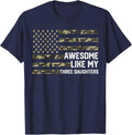 Awesome Like My Three Daughters Fathers Day Dad Of 3 Daddy T-Shirt - Navy Blue