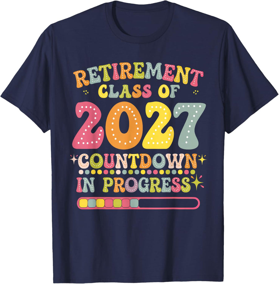 Groovy Retirement Class Of 2027 Teacher Countdown Loading T-Shirt - Navy Blue