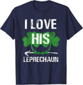 I Love His Leprechaun Shirt St Patricks Day Matching Couples T-Shirt - Navy Blue