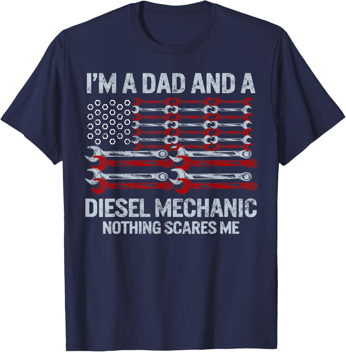 Father's Day I'm Dad And Diesel Mechanic Car Mechanic Gifts T-Shirt - Navy Blue