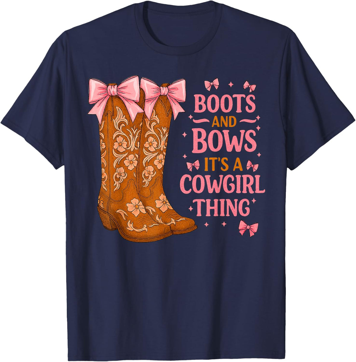 Boots and Bows Cowgirl Thing Western Aesthetic T-Shirt - Navy Blue