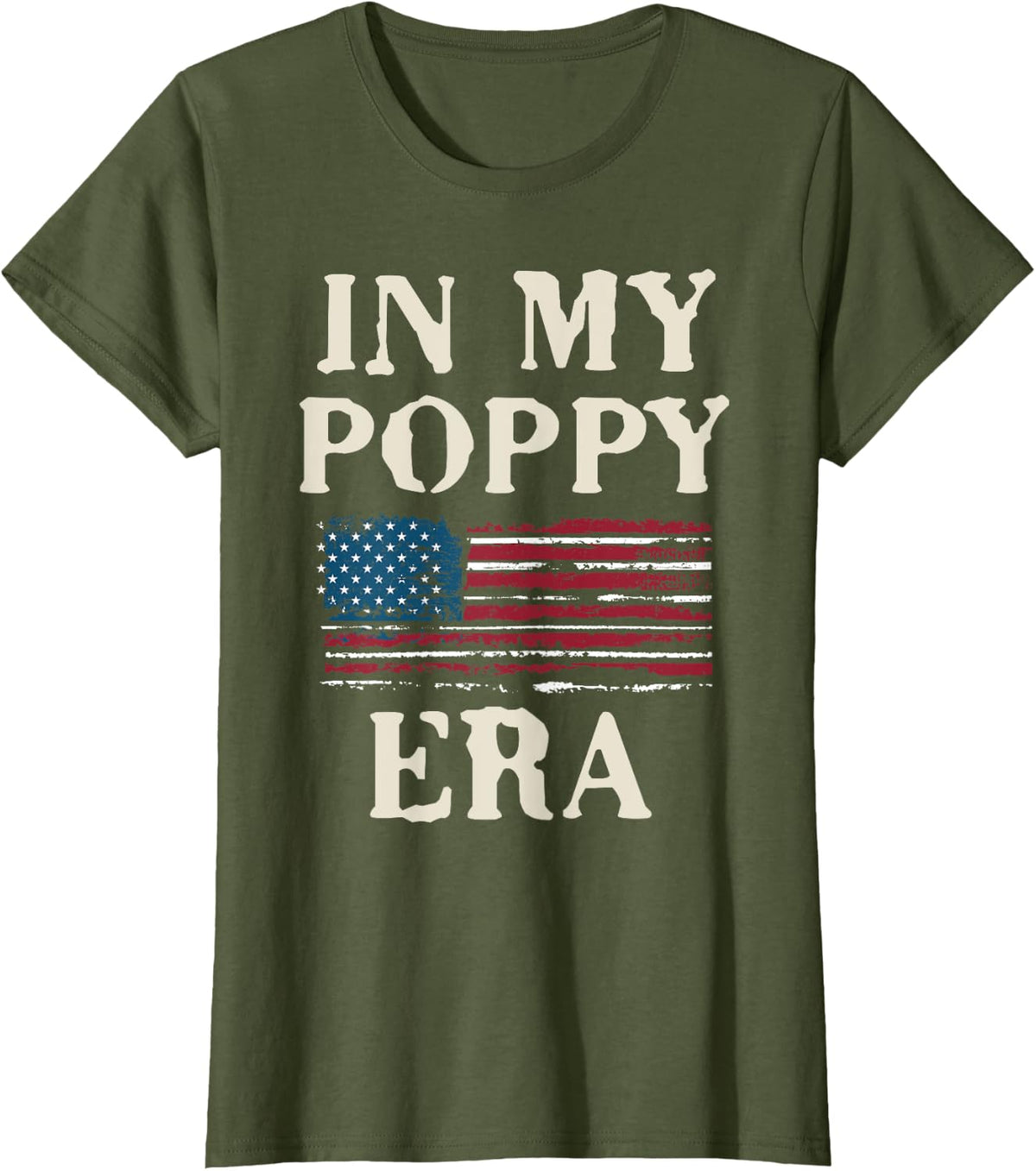 Funny In My Poppy Era Flag Retro Father's Day T-Shirt - Olive Green