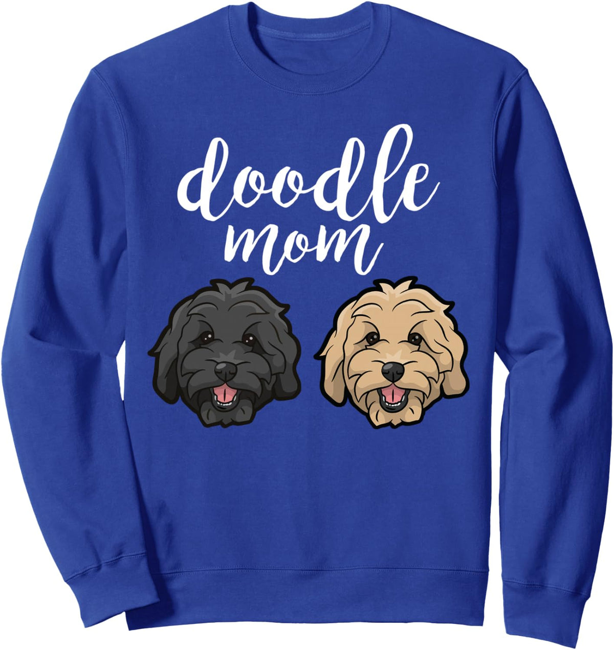 Goldendoodle Mom - Cute doodle Sweatshirt - Adult Unisex Royal Blue