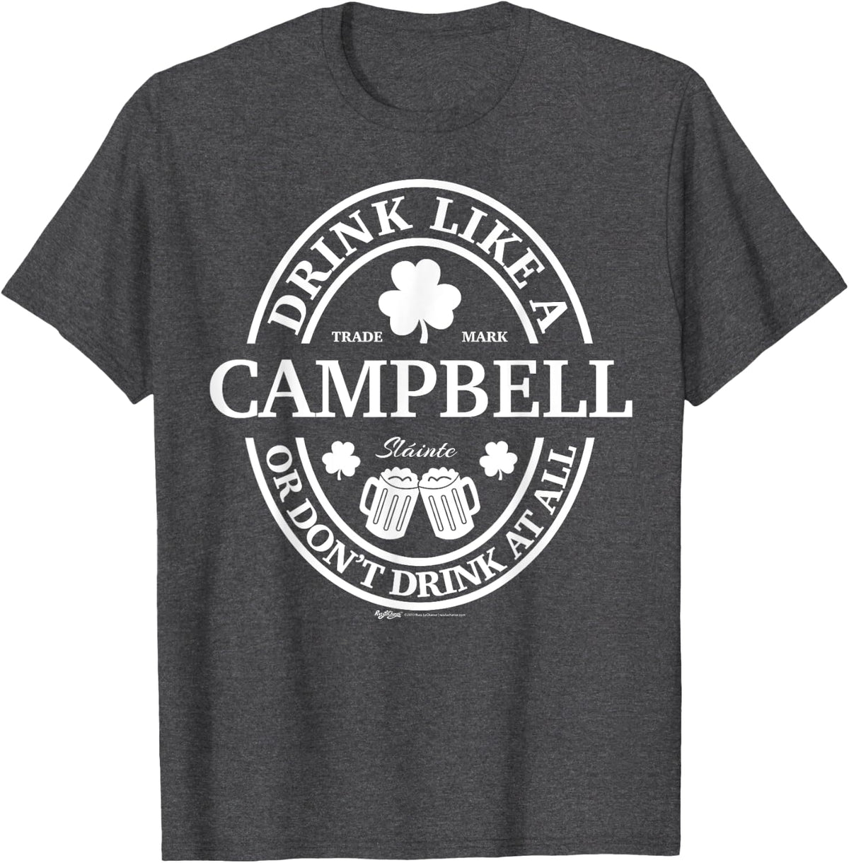 Drink Like A Campbell Shamrock St Patricks Day T-Shirt - Dark Heather Grey