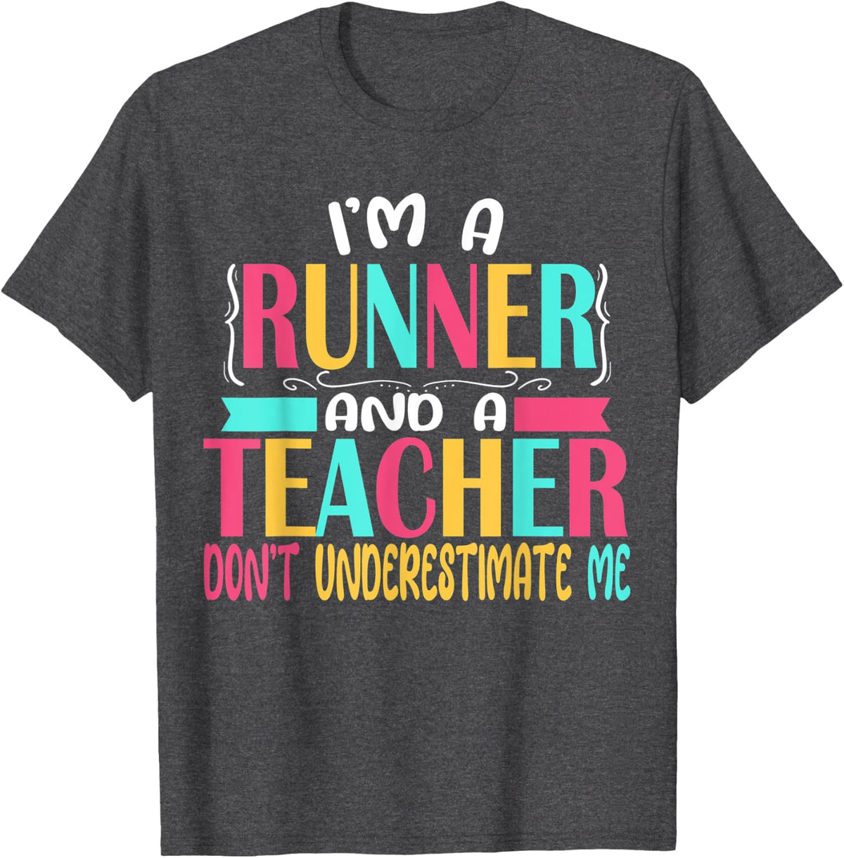 Teacher Half Marathon 5k Funny Running High School Runner T-Shirt - Dark Heather Grey