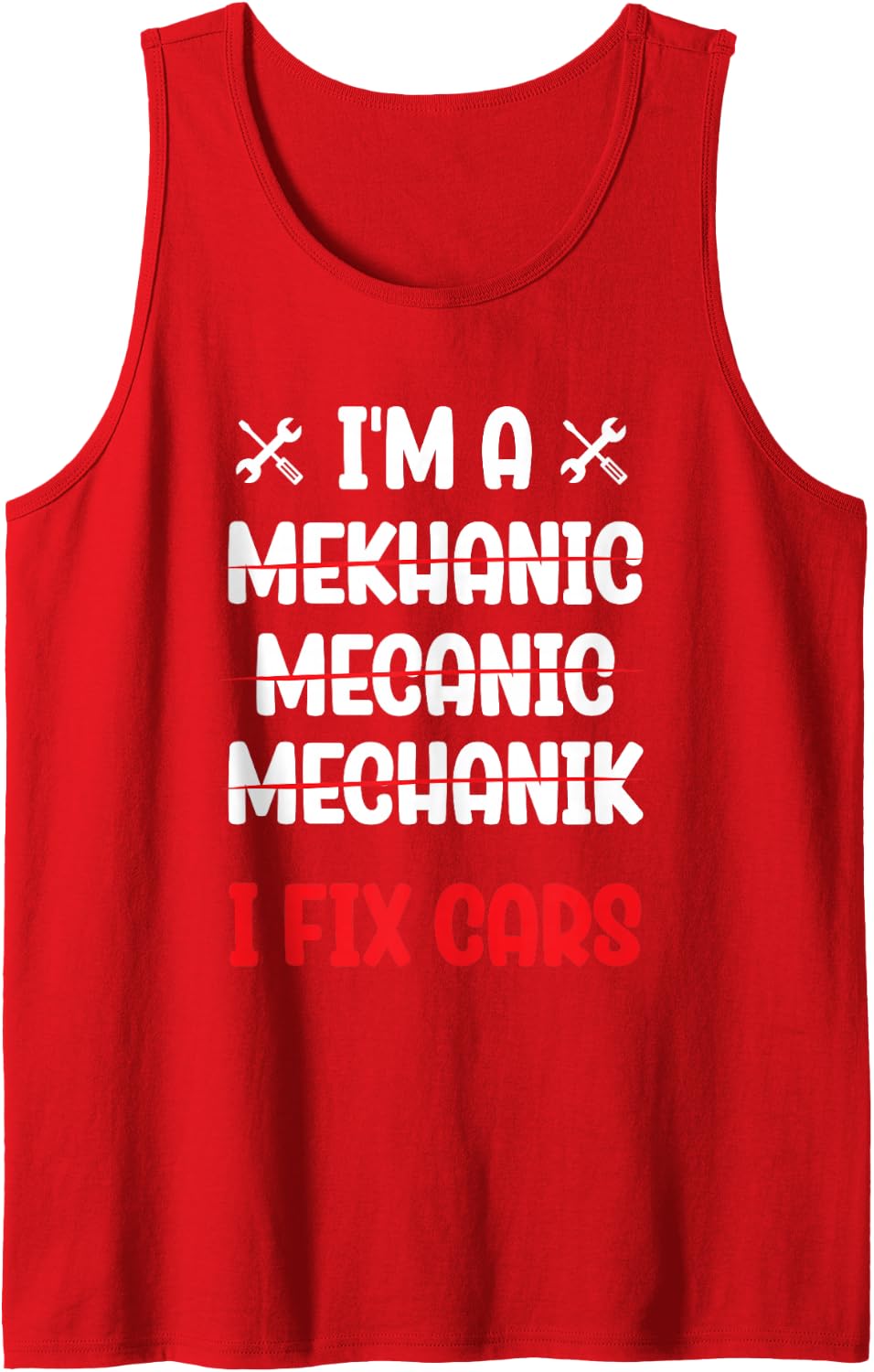 Sarcastic Car Mechanic Cars Mechanical Dad Sleeveless Tank Top - Red
