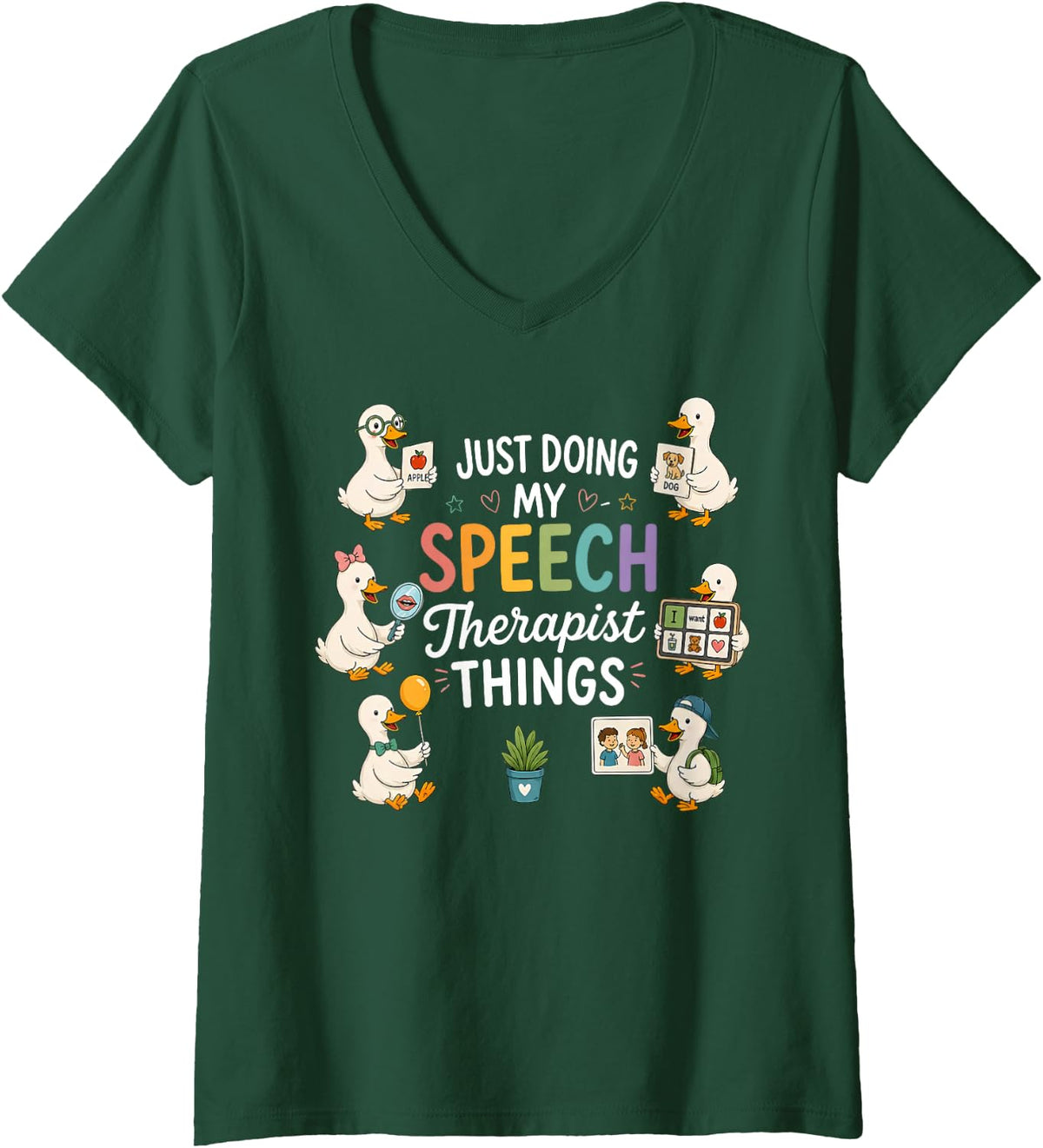 Women's Just Doing My SLP Speech Therapist Things Silly Goose SLPA V-Neck T-Shirt - Dark Green