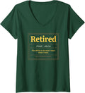 Women's The Sarcastic Retirement Humor for A Wife Relaxing Now V-Neck T-Shirt - Dark Green