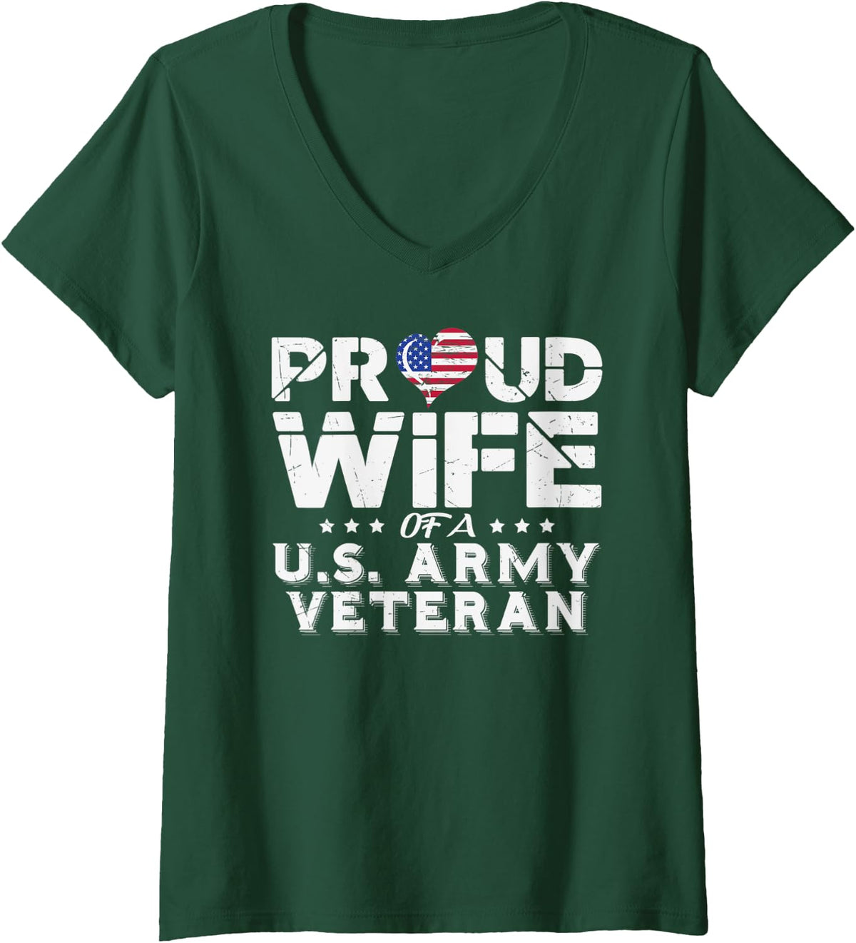 Womens Proud Wife Of An US Army Veterans, Fallen Hero Veterans Wife V-Neck T-Shirt - Dark Green