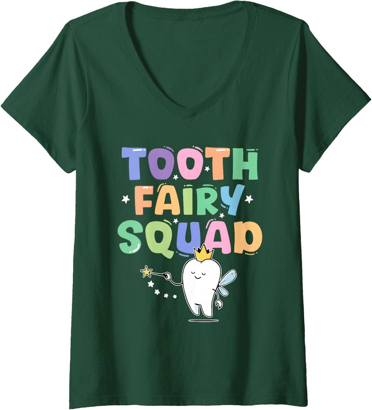 Women's Cute Tooth Fairy Squad Matching for Dentist Dental Assistant V-Neck T-Shirt - Dark Green