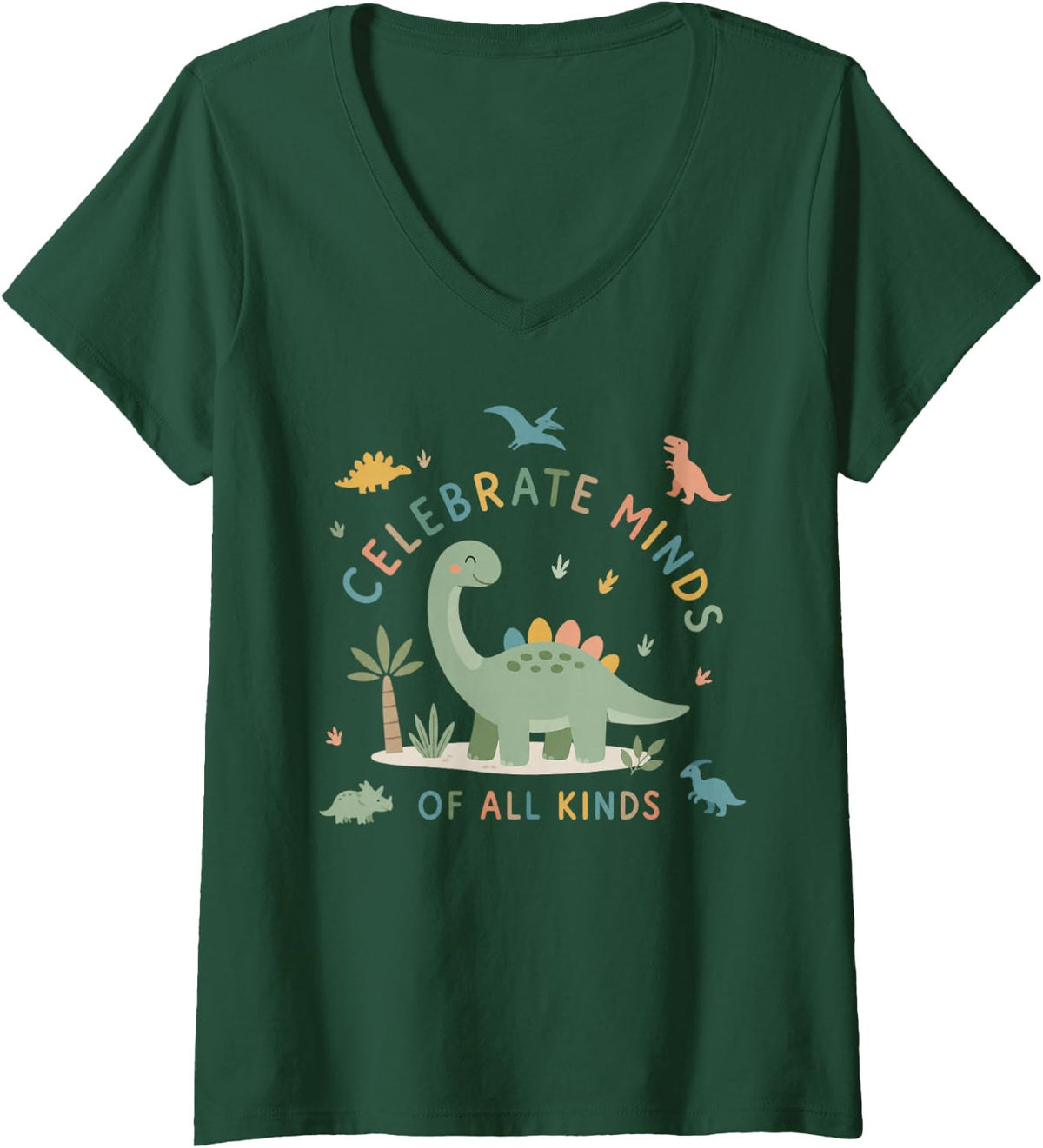 Women's Celebrate Minds of All Kinds Dinosaur Teacher V-Neck T-Shirt - Dark Green