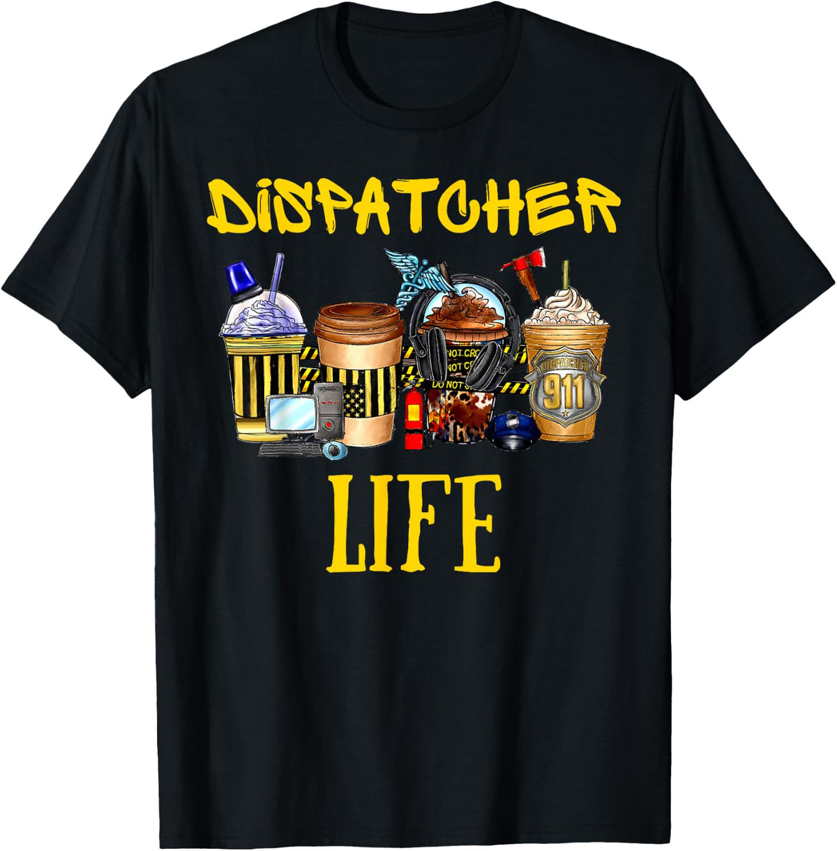 Retro Dispatcher Life Coffee 911 Operator Dispatch Emergency T-Shirt - Black