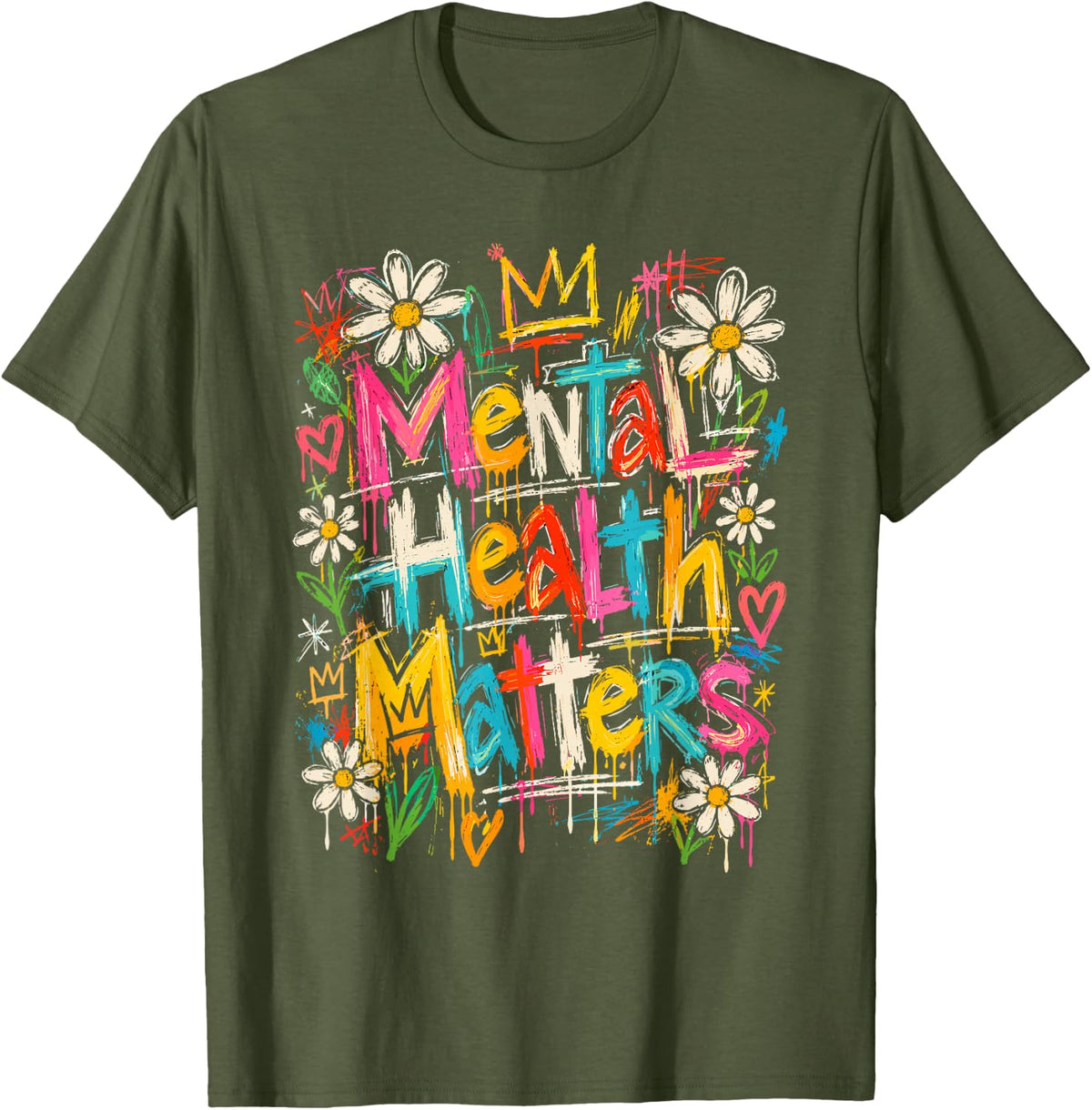 Mental Health Matters Graffiti Art Awareness T-Shirt - Olive Green