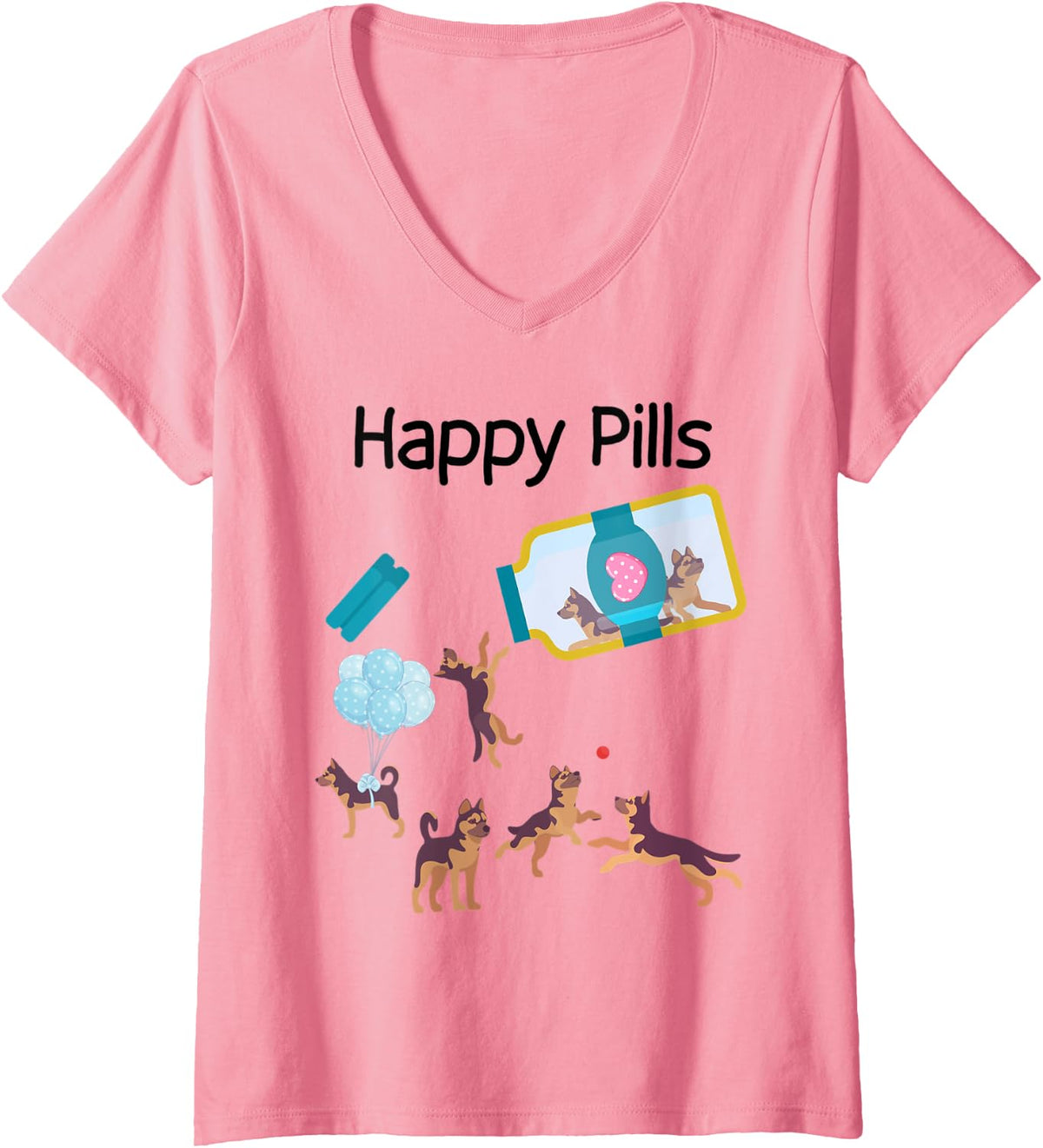 Womens Happy Pills German Shepherd Dogs Cute German Shepherd V-Neck T-Shirt - Pink