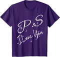 PS I Love You Day Valentine's Day Purple Heart Women Men Kid T-Shirt - Purple