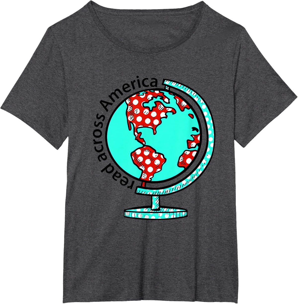 Reads Across That America Reading Lover Teacher Reader Men Women T-Shirt - Dark Heather Grey