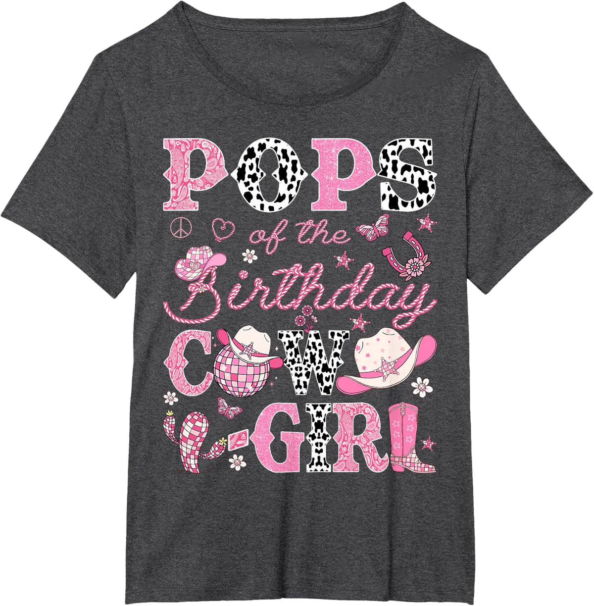Pops Of The Birthday CowGirl Pink Rodeo Western Disco T-Shirt - Dark Heather Grey