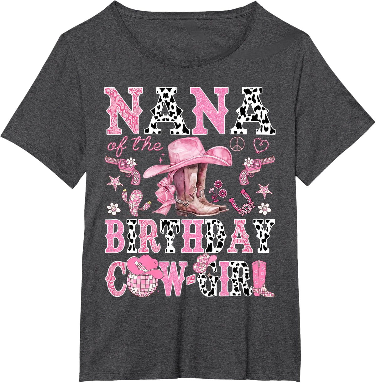 Nana Of The Birthday CowGirl Rodeo Nana Western T-Shirt - Dark Heather Grey