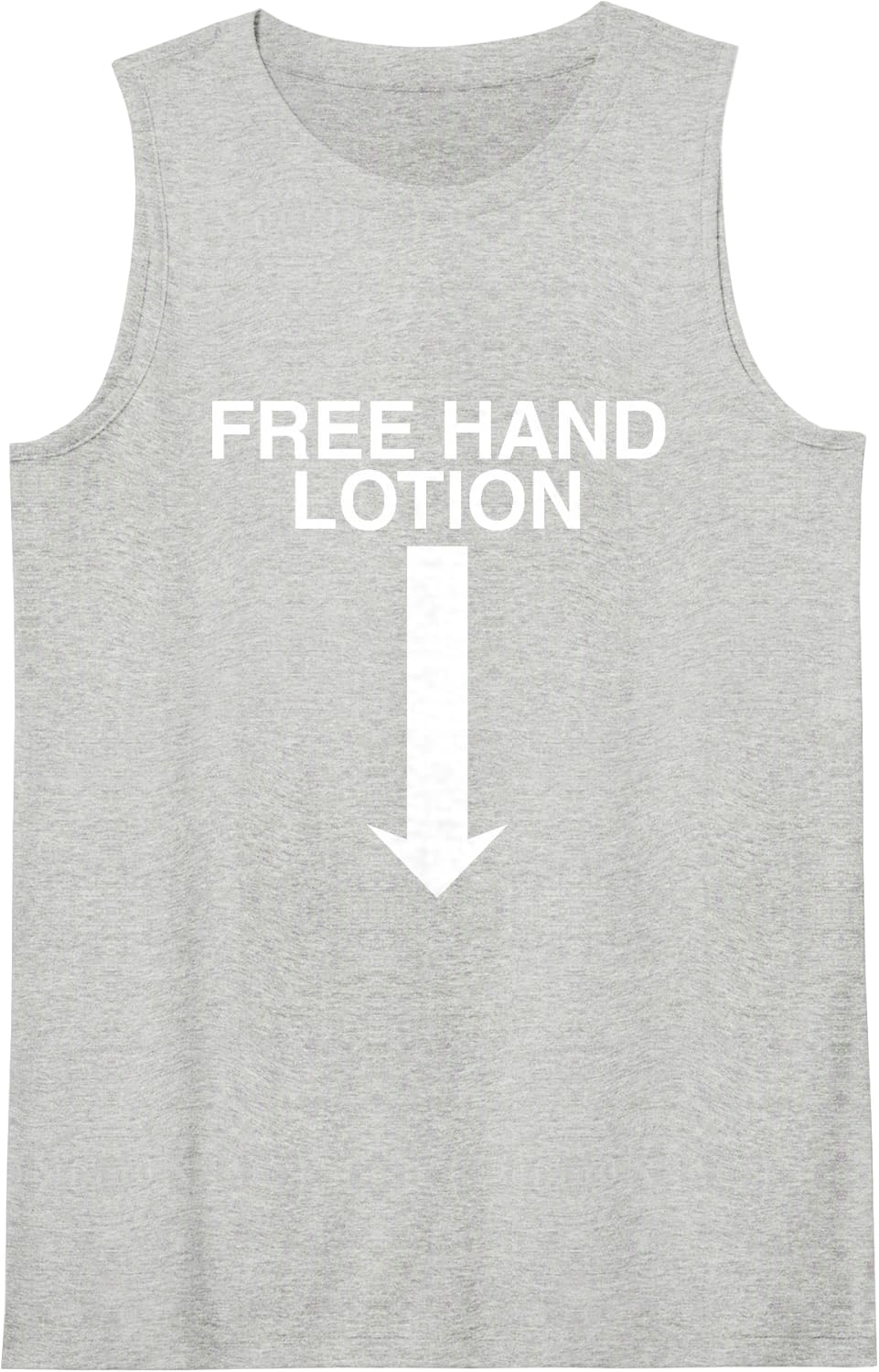 Free Hand Lotion Arrow Funny Unhinged Adult Humor Raunchy Sleeveless Tank Top - Heather Grey
