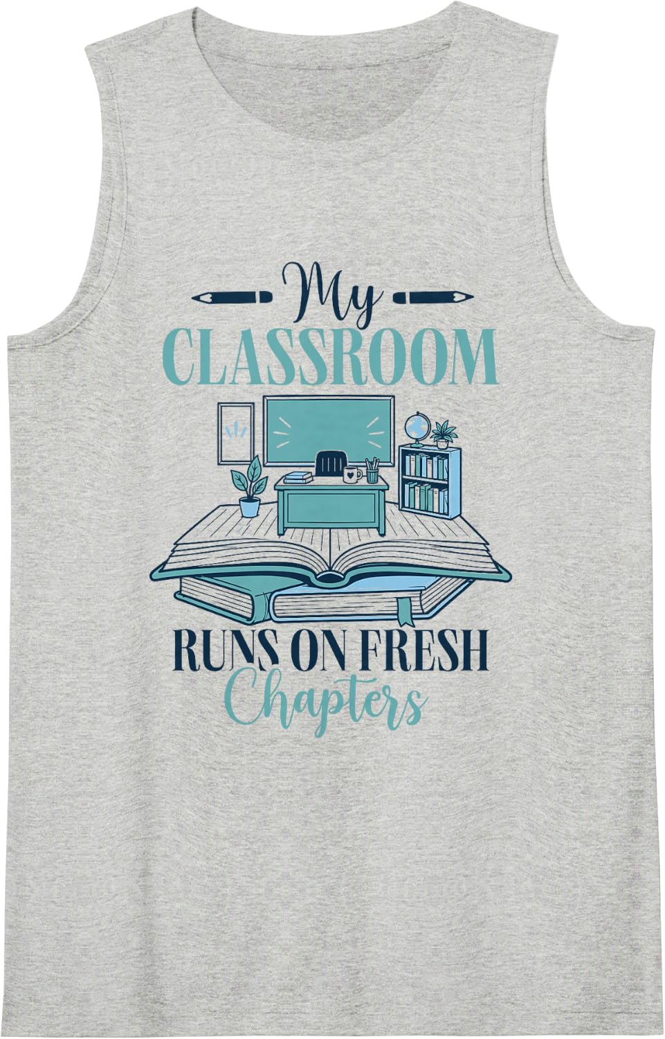 Teacher Classroom Reading Books Fresh Chapters Educator Sleeveless Tank Top - Heather Grey