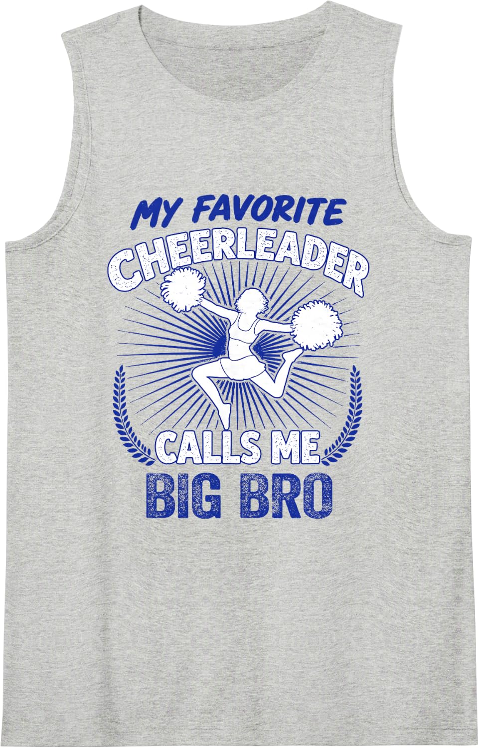 Family Cheer Blue My Favorite Cheerleader Calls Me Big Bro Sleeveless Tank Top - Heather Grey