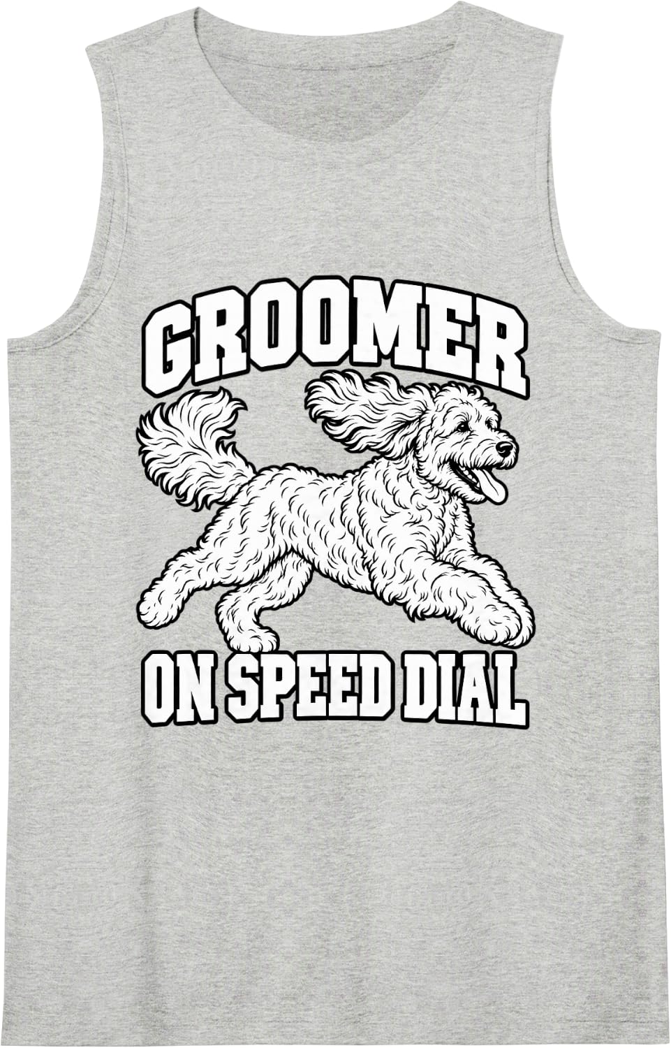 Goldendoodle Groomer On Speed Dial Dog Mom Funny Curly Sleeveless Tank Top - Heather Grey