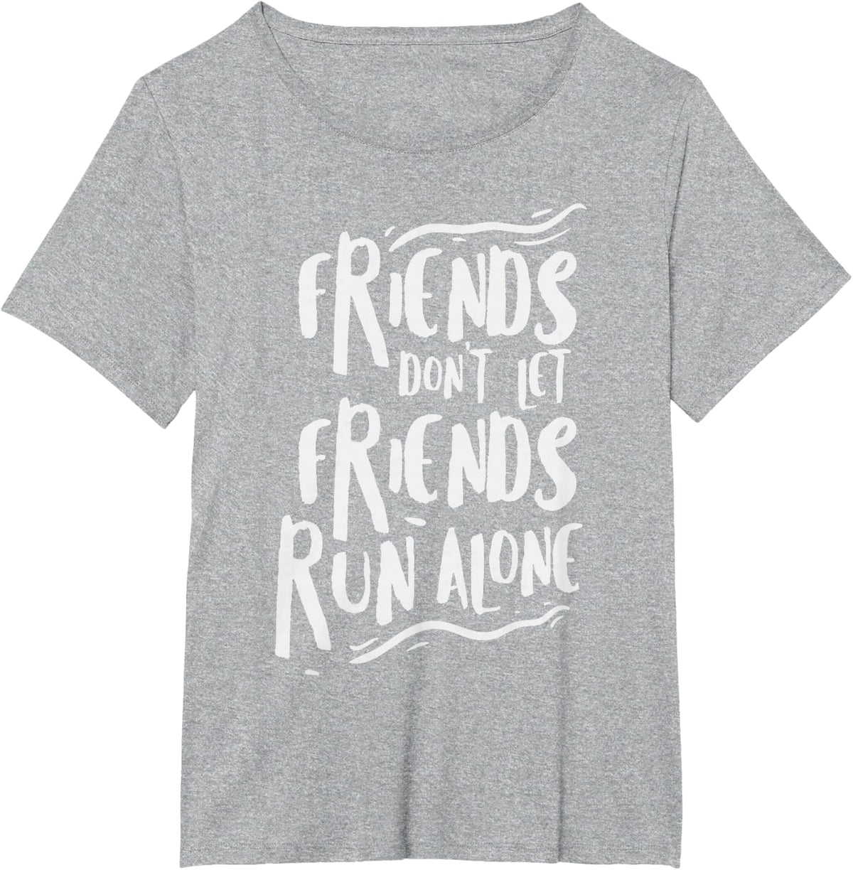 Funny Running Shirt Friends Marathon Runners Gift Jogging T-Shirt - Heather Grey