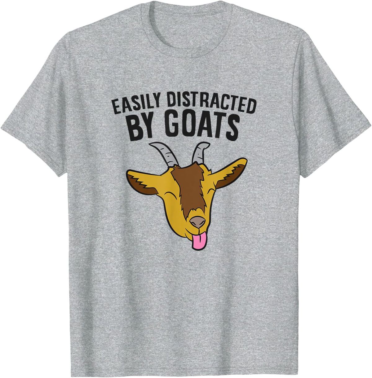 Easily Distracted By Goats Funny Goat Farmer T-Shirt - Heather Grey