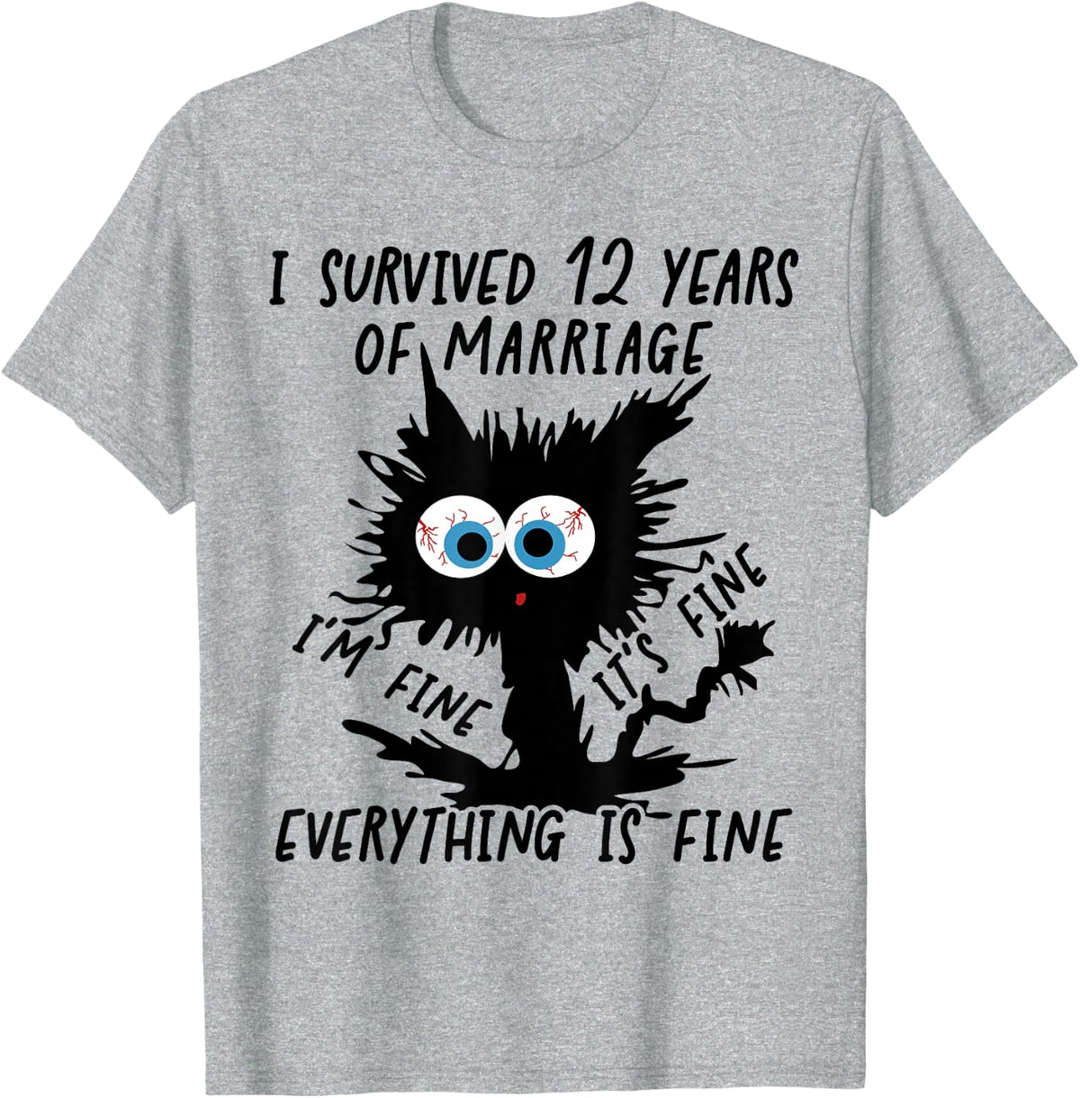 Fine Linen Wedding I Survived 12 Years Of Marriage T-Shirt - Heather Grey