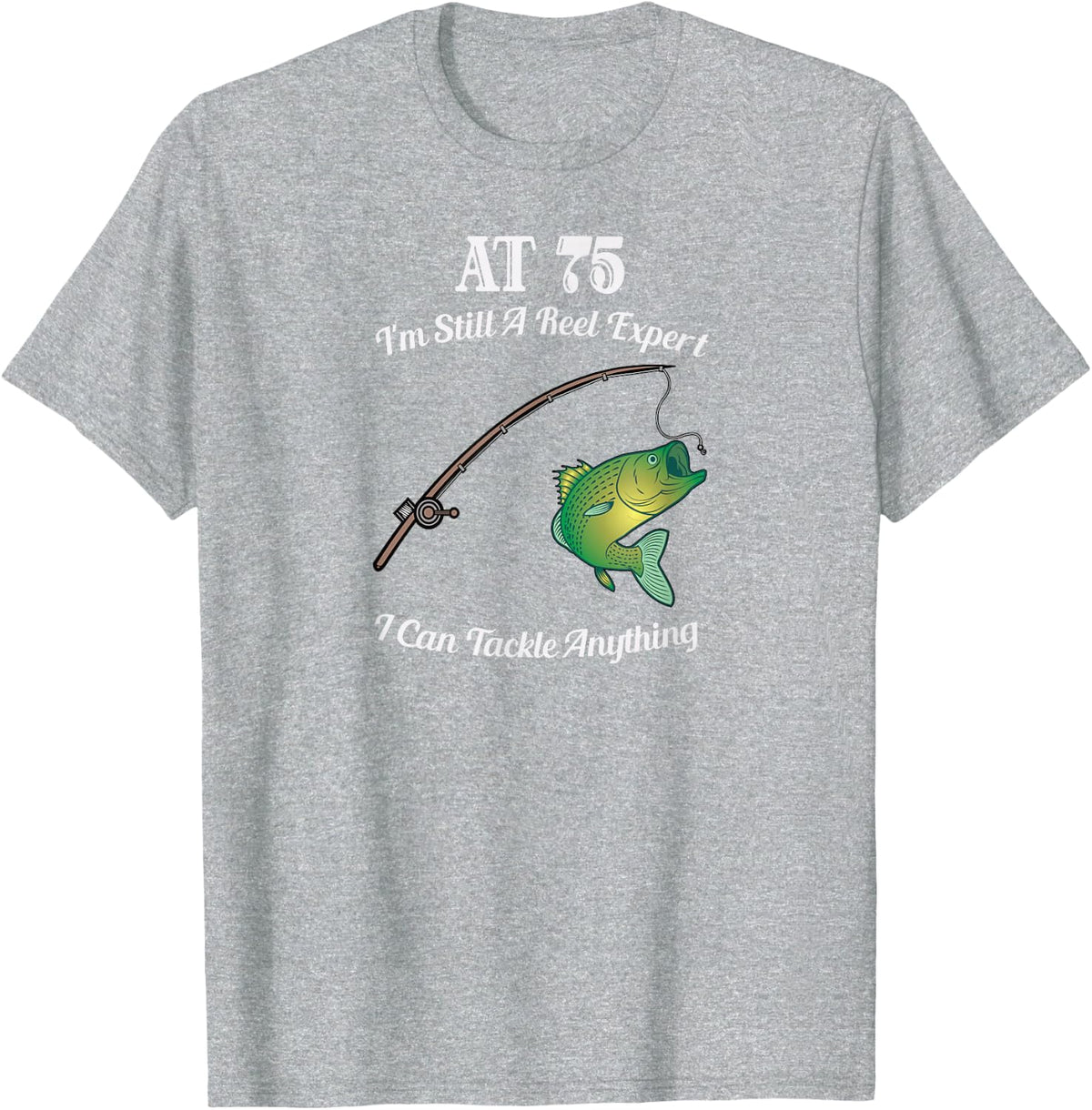 Funny 75th Birthday Gift 75-Year-Old Fisherman Fishing T-Shirt - Heather Grey